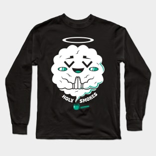 Holy Smokes Long Sleeve T-Shirt